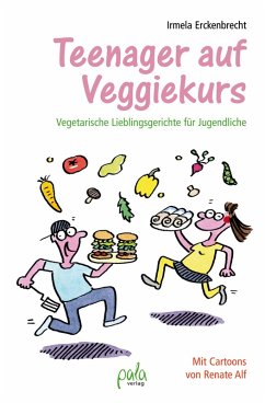 Teenager auf Veggiekurs (eBook, PDF) - Erckenbrecht, Irmela