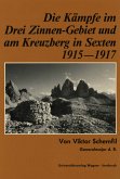 Die Kämpfe im Drei-Zinnen-Gebiet und am Kreuzberg in Sexten 1915-1917 (eBook, ePUB)