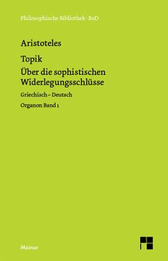 Topik, neuntes Buch oder Über die sophistischen Widerlegungsschlüsse (eBook, PDF) - Aristoteles