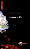 Les roses volées (eBook, ePUB)