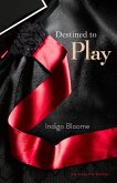 Destined to Play (eBook, ePUB)