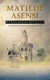 Venganza en Sevilla (eBook, ePUB) Venganza en Sevilla (eBook, ePUB)