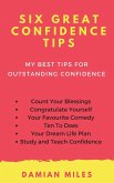 Six Great Confidence Tips (eBook, ePUB)