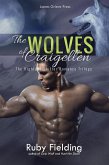 The Wolves of Craigellen: The Complete Highland Shifter Romance Trilogy (eBook, ePUB) The Wolves of Craigellen: The Complete Highland Shifter Romance Trilogy (eBook, ePUB)
