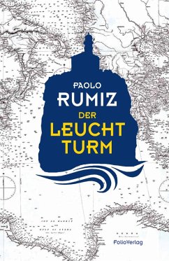 Der Leuchtturm (eBook, ePUB) - Rumiz, Paolo