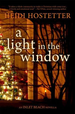 A Light in the Window (eBook, ePUB) - Hostetter, Heidi