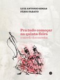 Pra tudo começar na quinta-feira (eBook, ePUB)