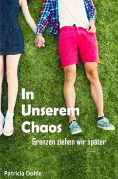 In unserem Chaos - Dohle, Patricia