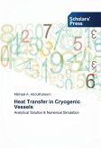 Heat Transfer in Cryogenic Vessels