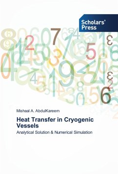 Heat Transfer in Cryogenic Vessels - AbdulKareem, Mishaal A.