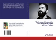 The Image of Expatriate Characters in Modern African Fiction