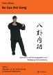 Ba Gua Nei Gong - Bild 1