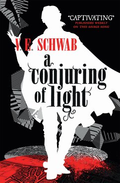 A Conjuring of Light (eBook, ePUB) - Schwab, V.E.