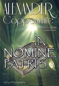 In Nomine Patris (eBook, ePUB) - Copperwhite, Alexander