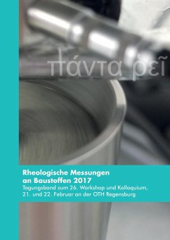 Rheologische Messungen an Baustoffen 2017 - Greim, Markus