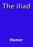 The Iliad (eBook, ePUB)