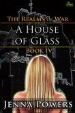 The Realms of War 4: A House of Glass (Fantasy Troll, Ogre, Goblin Gangbang Sex Erotica) (eBook, ePUB)