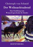 Der Weihnachtsabend Der Weihnachtsabend