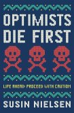 Optimists Die First (eBook, ePUB)