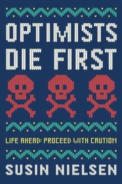 Optimists Die First (eBook, ePUB) - Nielsen, Susin