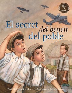 El secret del beneit del poble - Benoit, Renné; Upjohn, Rebecca