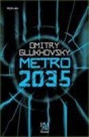 Metro 2035 - Glukhovsky, Dmitry