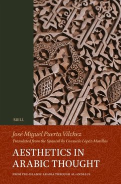 Aesthetics in Arabic Thought - Puerta-Vilchez, José Miguel