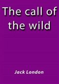 The call of the wild (eBook, ePUB)