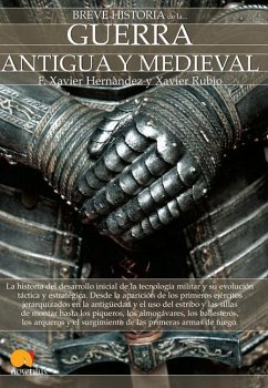 Breve Historia de la Guerra Antigua Y Medieval - Xavier Hernández, Francesc; Rubio, Xavier