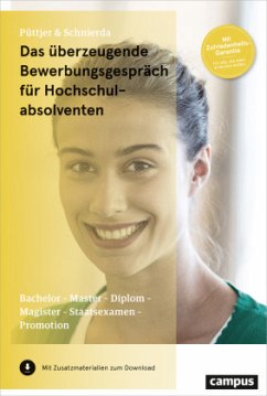 Das überzeugende Bewerbungsgespräch für Hochschulabsolventen - Püttjer, Christian;Schnierda, Uwe