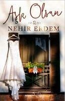 Ask Olsun 2 - Erdem, Nehir