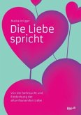 Die Liebe spricht