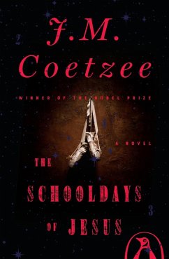 The Schooldays of Jesus (eBook, ePUB) - Coetzee, J. M.