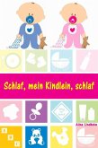 Schlaf, mein Kindlein, schlaf (eBook, ePUB)