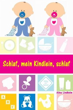 Schlaf, mein Kindlein, schlaf (eBook, ePUB) - Lindholm, Alina