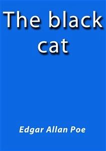 The black cat (eBook, ePUB) - Allan Poe, Edgar; Allan Poe, Edgar