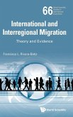 INTERNATIONAL AND INTERREGIONAL MIGRATION