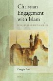 Christian Engagement with Islam: Ecumenical Journeys Since 1910