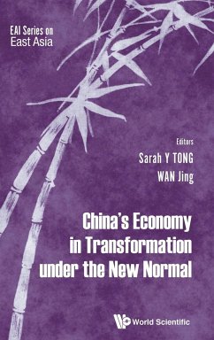 CHINA'S ECONOMY IN TRANSFORMATION UNDER THE NEW NORMAL - Sarah Y Tong & Jing Wan