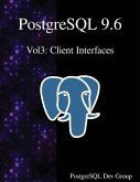 PostgreSQL 9.6 Vol3: Client Interfaces