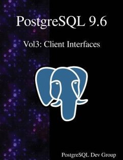 PostgreSQL 9.6 Vol3: Client Interfaces - Group, Postgresql Development