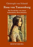 Rosa von Tannenburg Rosa von Tannenburg