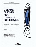 L' esame di Stato per il perito industriale. Le attività ingegneristiche e l'esercizio della libera professione