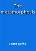 The metamorphosis (eBook, ePUB)