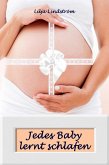 Jedes Baby lernt schlafen (eBook, ePUB)