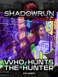 Shadowrun Legends: Who Hunts the Hunter... - Bild 1