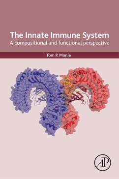 The Innate Immune System (eBook, ePUB) - Monie, Tom