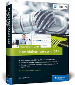 Plant Maintenance with Sap: Business User Guide - Liebstückel, Karl