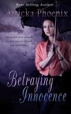 Betraying Innocence (eBook, ePUB)