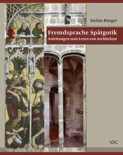 Fremdsprache Spätgotik - Bürger, Stefan